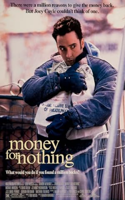 Money for Nothing – Banii n-aduc fericirea
